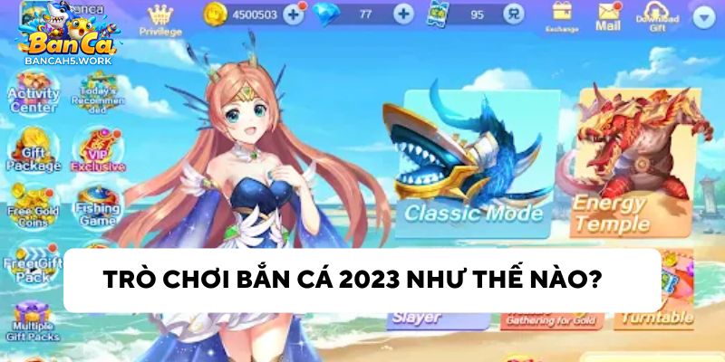 Bắn cá 2023 có giao diện bắt mắt